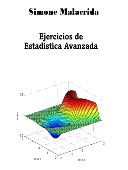 Title details for Ejercicios de Estadística Avanzada by Simone Malacrida - Available